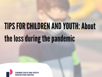 TIPS FOR CHILDREN AND YOUTH: About the loss during the pandemic